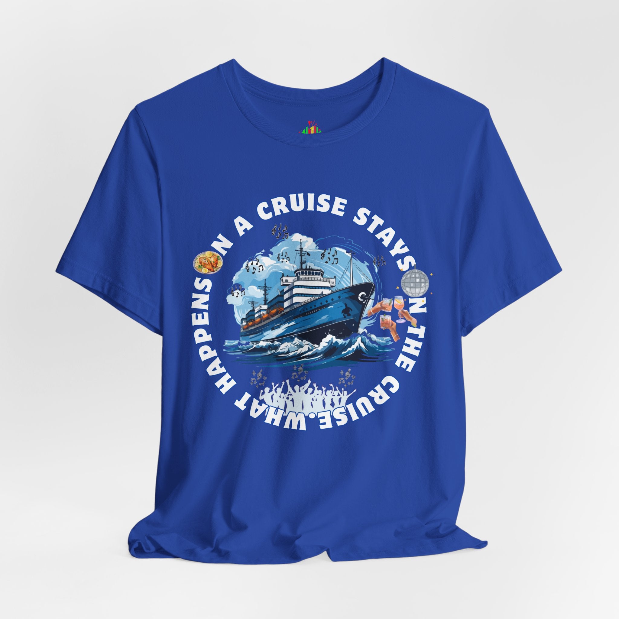 Fun Cruise Vibes Unisex Tee - "What Happens on a Cruise Stays on a Cruise"